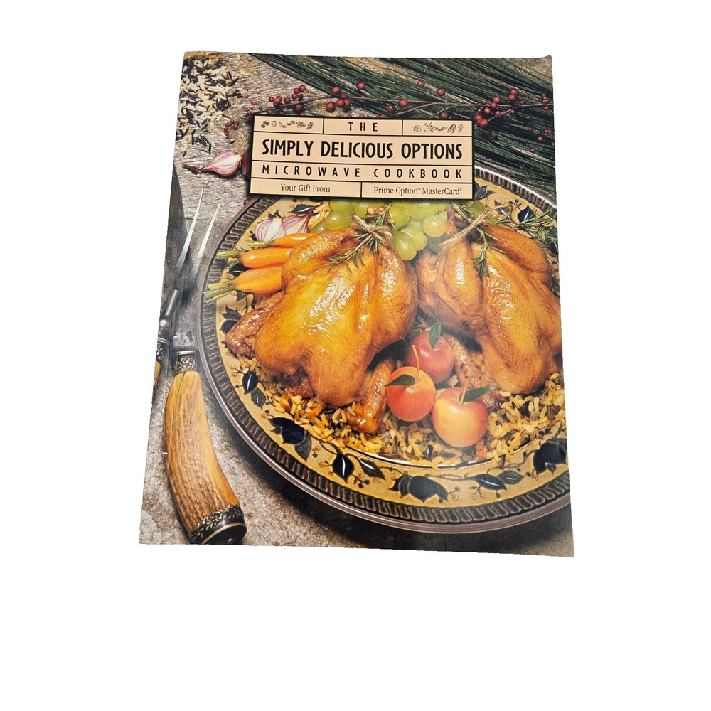 Simply Delicious Microwave Cookbook Vintage Quick Easy Recipes Book